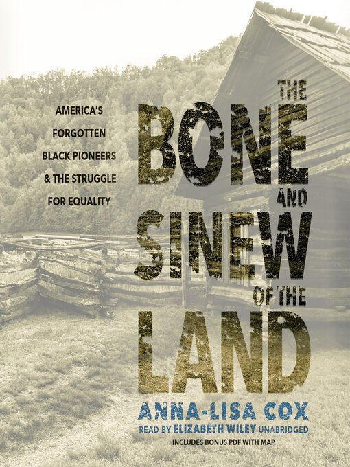 Title details for The Bone and Sinew of the Land by Anna-Lisa Cox - Available